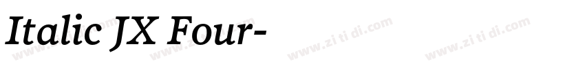 Italic JX Four字体转换